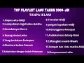 Download Lagu Kumpulan lagu pop Indonesia Tahun 2000-an|Nostalgia 