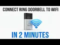 How to Connect Ring Doorbell to Wi-Fi Step-by-Step Guide 2026