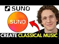 How To Create Classical Music In Suno AI Quick Easy Tutorial