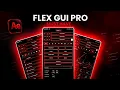 The Only After Effects Plugin You Need in 2026 Flex GUI Pro