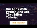 Gui apps with python and gtk text editor tutorial