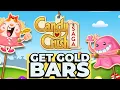 How to Get Gold Bars in Candy Crush Saga 2025