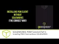SOLIDWORKS PDM Tutorial Part 1 - Installing PDM Client without SOLIDWORKS
