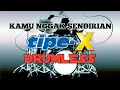 Download Lagu Kamu nggak sendirian TIPE X drumless/tanpa drum/no drum