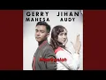 Download Lagu Maafkanlah (feat. Gerry Mahesa)