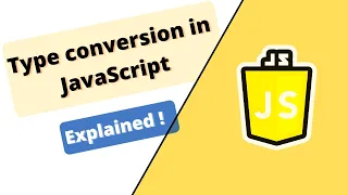 JavaScript Course Type conversion in JavaScript