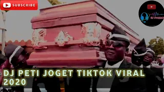 Download DJ PETI JOGET TIKTOK VIRAL TERBARU 2020 MP3