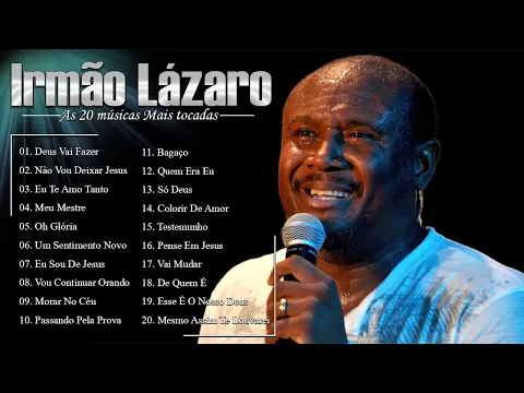 Download MP3 IRMÃO LAZARO DEUS VAI FAZER CD COMPLETO ✔ AS MELHORES