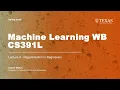 Lecture 4 Regularization in Regression Machine Learning CS391L - Spring 2025