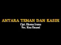 Lagu Riza Umami - Antara Teman dan Kasih (Stereo | Official Music Video)
