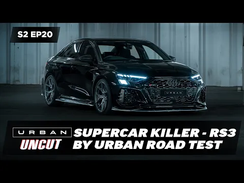 Download MP3 SUPERCAR KILLER - STEALTH CARBON AUDI RS3 MODIFIED BY URBAN | URBAN UNCUT S2 EP20