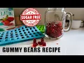 Sugar Free Gummy Bears Recipe low carb keto friendly