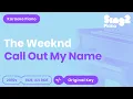Download Lagu The Weeknd - Call Out My Name (Karaoke Piano)
