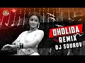 Download Lagu Dholida Remix |((Club Remix))| DJ Dalal || Dholida | DJ SOUROV
