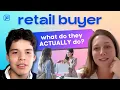 Retail Buyer - What They DON T Tell You About Working In Merchandising