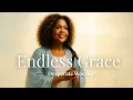 Lagu Endless Grace – Inspired by CeCe Winans – Light in the Darkness – Worship