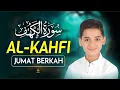 Download Lagu SURAH AL KAHF (سورة الكهف) | Sooth Your Heart | Qari Abdullah Shaaban | FAVORITE - Holy Quran