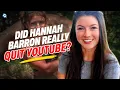 What happened to Hannah Barron YouTube