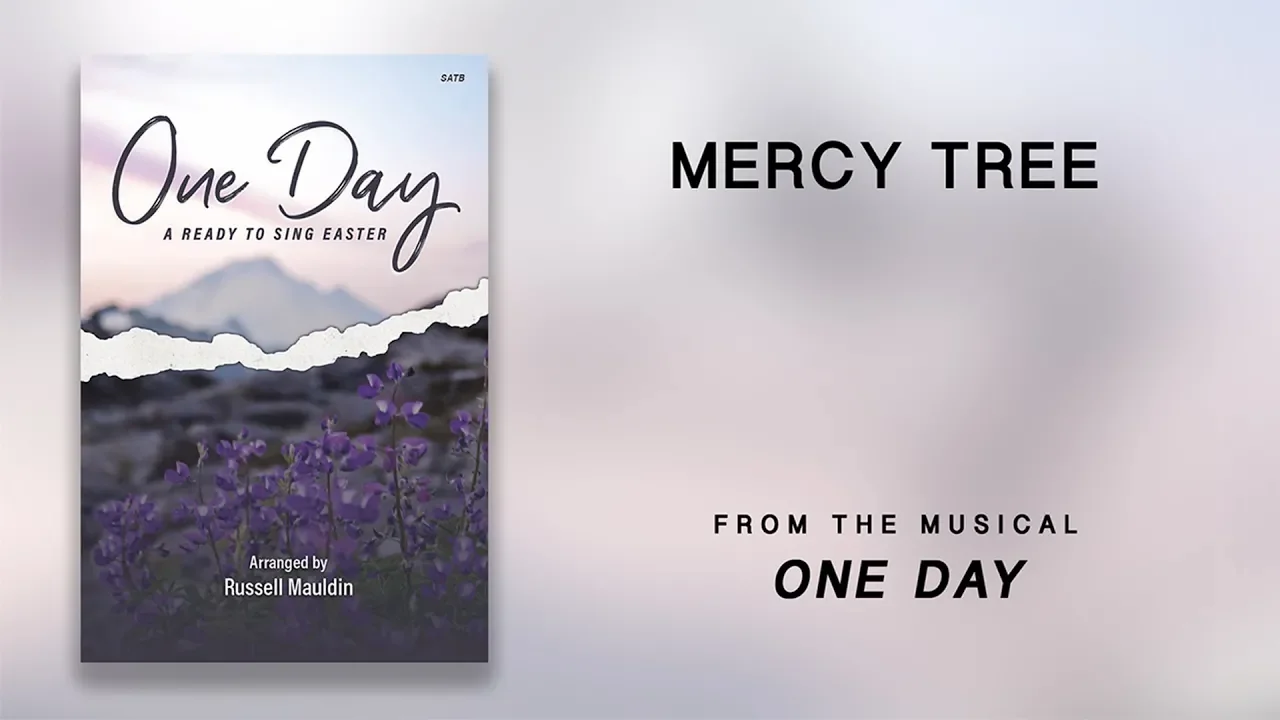 Mercy Tree (Lyric Video) | One Day [A Ready To Sing Easter]