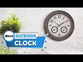 Top 5 Best Outdoor Clock for Reviews in 2022