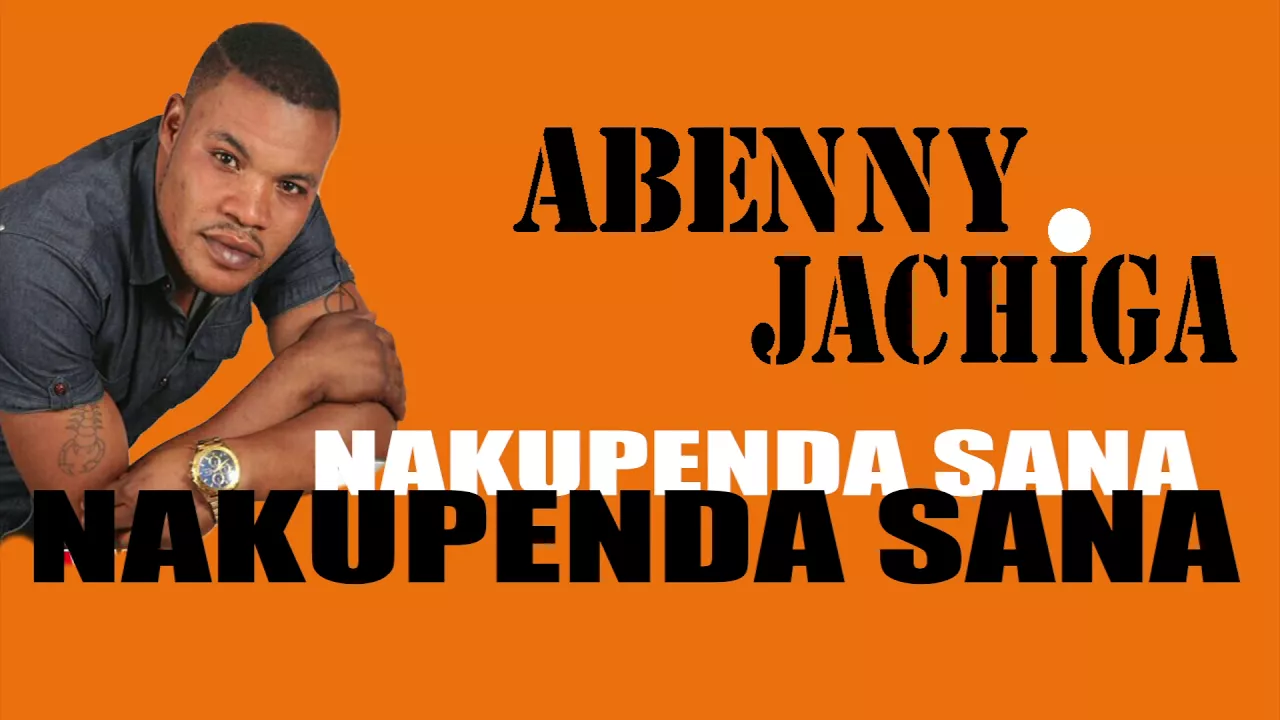 Abenny Jachiga - Nakupenda sana (Audio Only )