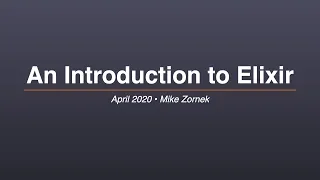 Introduction to Elixir