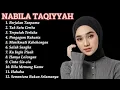 Download Lagu Nabila Taqiyyah Full Album Terbaru | Playlist Terbaik Paling Enak Didengar | #nabilataqiyyah