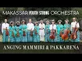 Download Lagu Anging Mammiri \u0026 Pakkarena - Makassar Youth String Orchestra