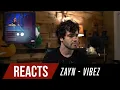 Producer Reacts to Zayn - Vibez