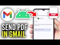 How To Send PDF File In Gmail On Android - Full Guide
