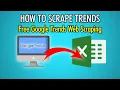 How to Scrape Trends Free Google Trends Web Scraping