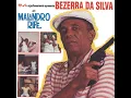 Bezerra da Silva - Vou Contar Até Três