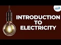 Introduction to Electricity Don t Memorise