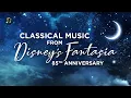 Classical Music from Disney’s Fantasia – 85th anniversary
