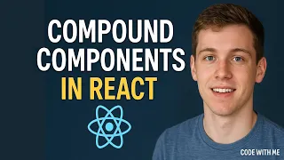 Compound Components in React Explained With Real Example CODE WITH ME