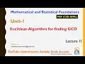 1 2 MSF GCD Euclidean Algorithms for finding GCD R22 2-1 JNTUH CSE AI ML