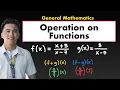 Operation on Functions Addition Subtraction Multiplication and Division of Functions