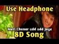 Download Lagu Meri Chunar Udd Udd Jaye 🎧 8D Song 🎧 Falguni Pathak | Music Live-India