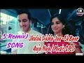 Download Lagu Jhalak Dikhla Jaa -5 Remix) Ek Baar Aaja Naja | Music S.R.D Studio\