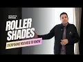 Roller Shades Everything You Need to Know Before Buying