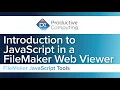Introduction to JavaScript in a FileMaker Web Viewer - Part 1