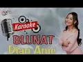 Download Lagu BLUNAT KARAOKE - DIAN ANIC