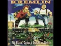 Lagu Kremlin - This Fuckin' System Is Still Like A Dictator(Full Album - Released 2001)