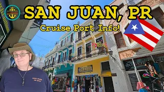 San Juan Puerto Rico Cruise Port Report - Basics You Need to Know