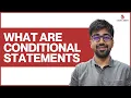 What are Conditional Statements Class 16 Python Core Advance Course