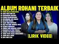 Download Lagu Lagu Rohani Clarisa Dewi \u0026 Regina Pangkerego \u0026 Nia Tobing Full Album (Lirik Video) || Terbaik 2025