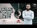 Global Temporary Table In SQL SQL Temporary Tables SQL Tutorials Learn SQL SQL