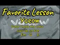 Download Lagu Favorite Lesson By Yaeow ( Guitar Chords And Lyrics