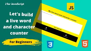 Let s Build A Live Word and Character Counter in HTML CSS JS - For Beginners