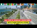 All 54 African Countries With Their Capital Cities